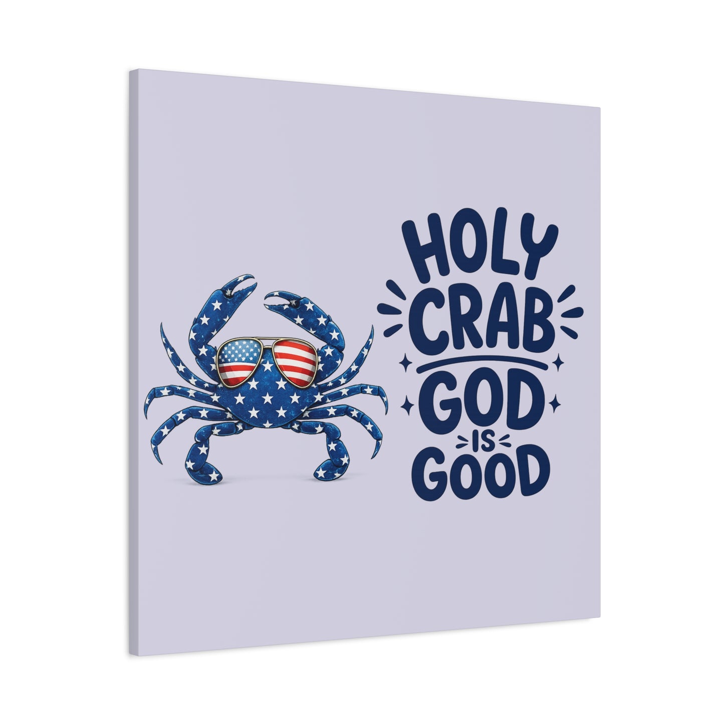Patriotic Crab Canvas — "Holy Crab God Is Good" Wall Art