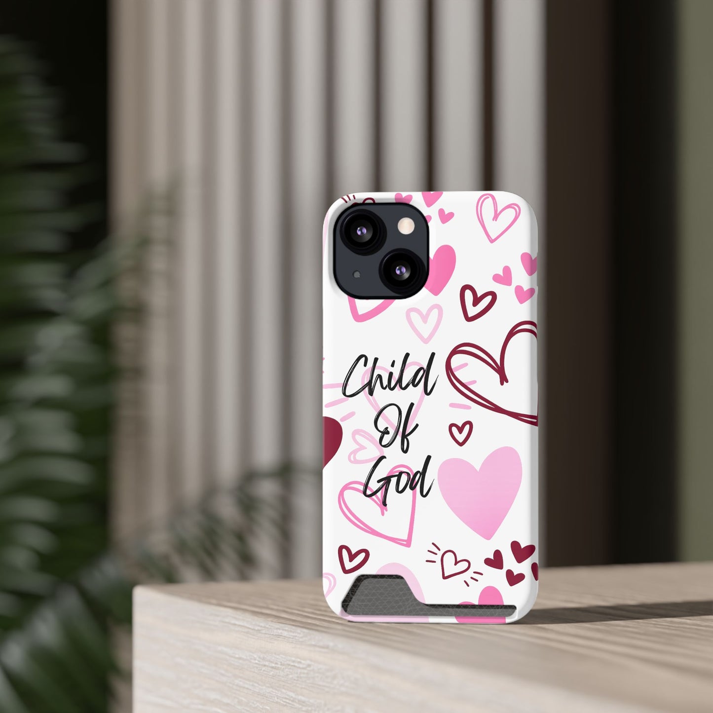 Phone Case — "Child of God" Card Holder Case, Pink Hearts Christian Phone Cover