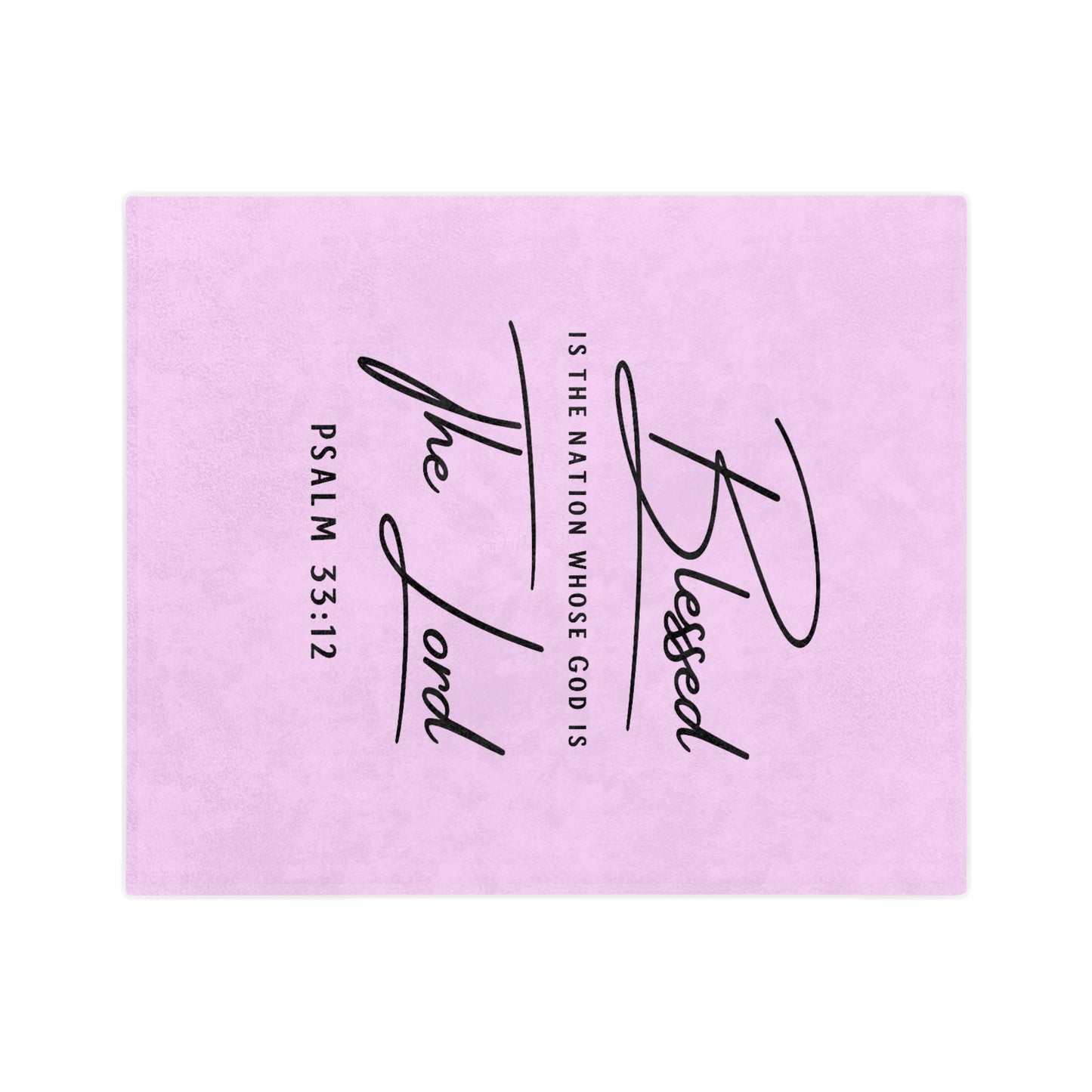 Blessed Psalm 33:12 Velveteen Blanket — Soft Christian Throw