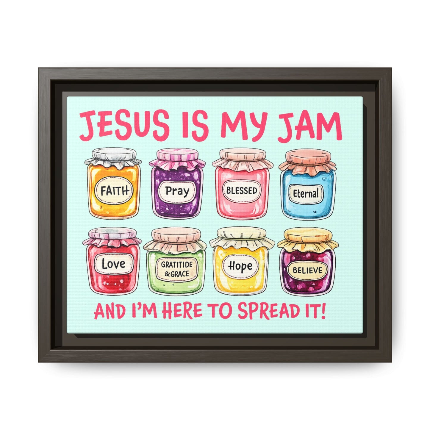 Jesus Is My Jam Framed Canvas Wall Art — Christian Inspirational Kitchen Decor