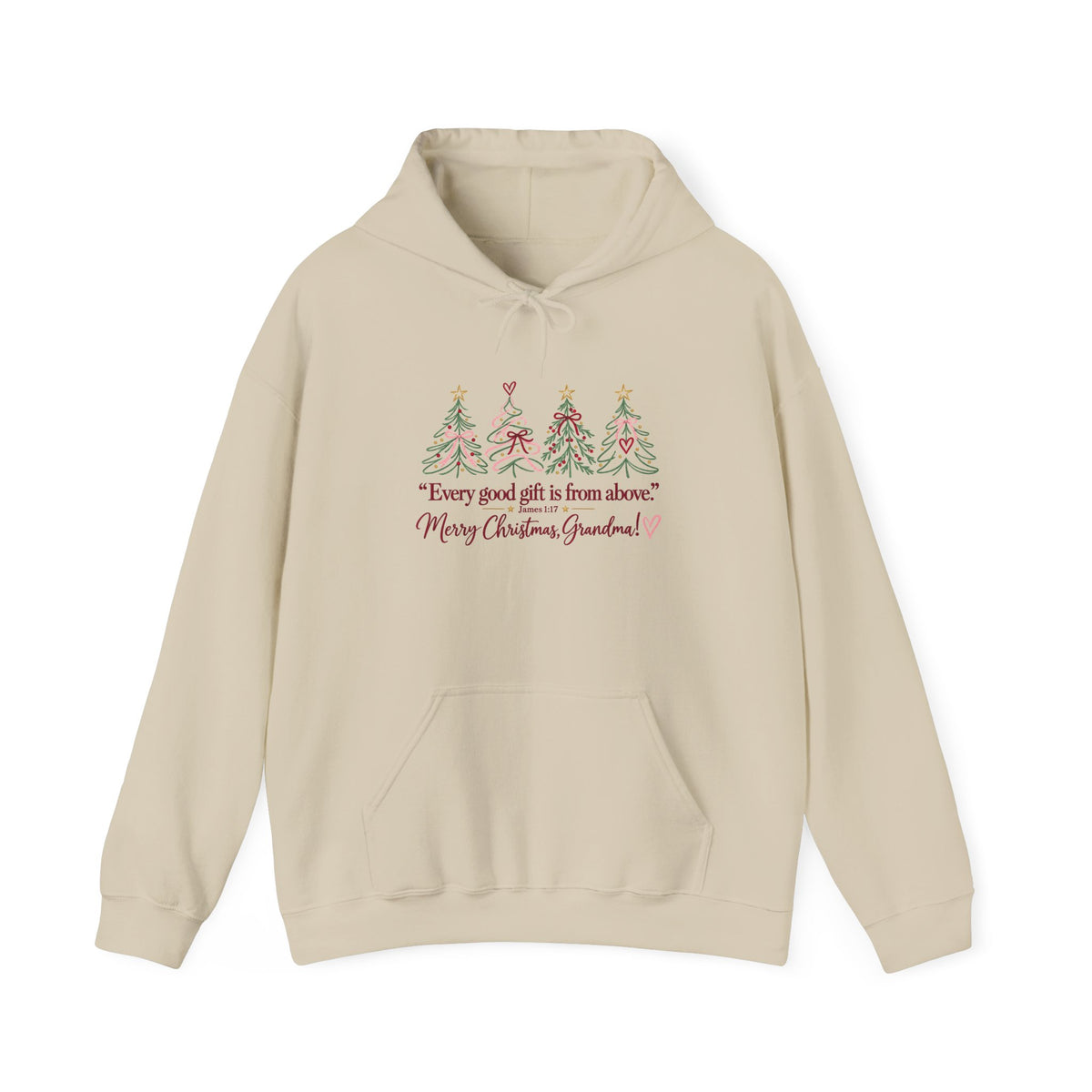 Christmas Grandma Hoodie — "Every good gift is from above" Holiday Sweatshirt