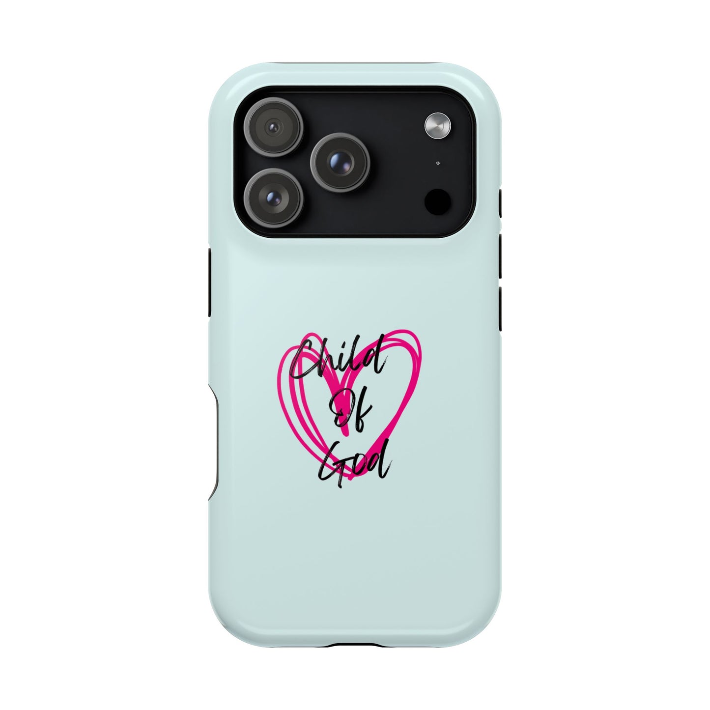 Phone Case — "Child of God" Pink Heart Magnetic Impact-Resistant