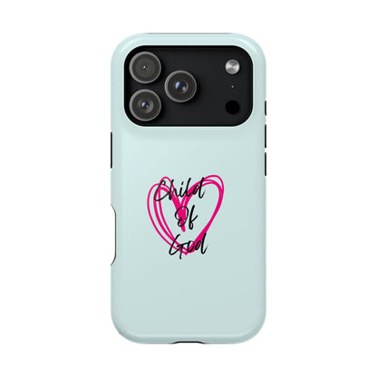 Phone Case — "Child of God" Pink Heart Magnetic Impact-Resistant