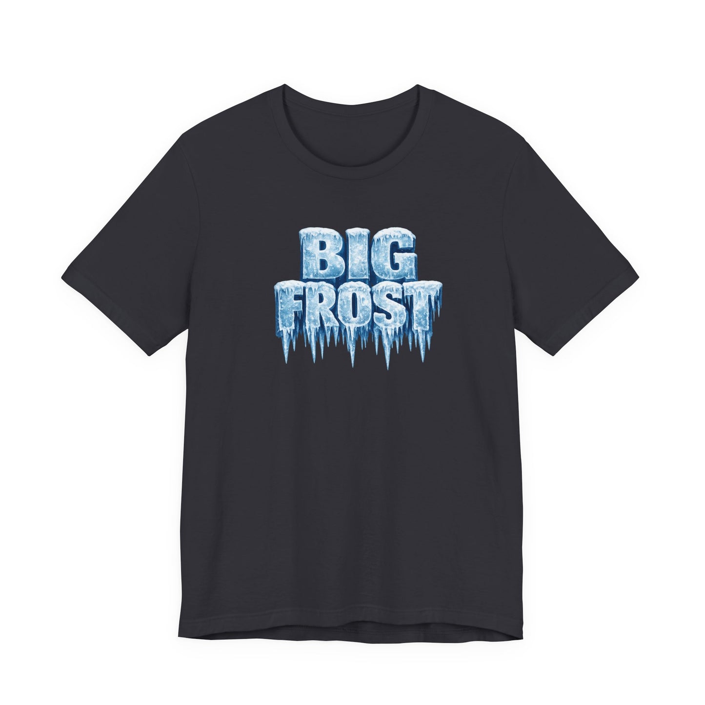 Big Frost T-Shirt — Icy Text & Bold Portrait Graphic Tee DOUBLE SIDED PRINT