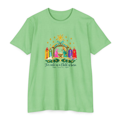 Nativity Scene T-Shirt — "For unto us a Child is born" Christmas Tee