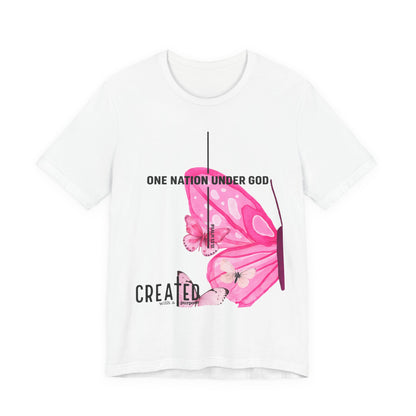 Created Butterfly T-Shirt — "One Nation Under God" Christian Inspirational Tee