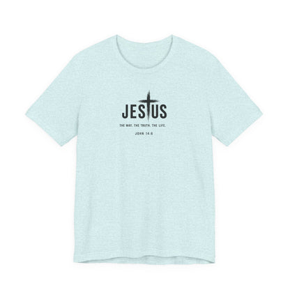 Jesus Cross T‑Shirt - "Jesus: The Way the Truth the Life" Bible Verse Tee (John 14:6)