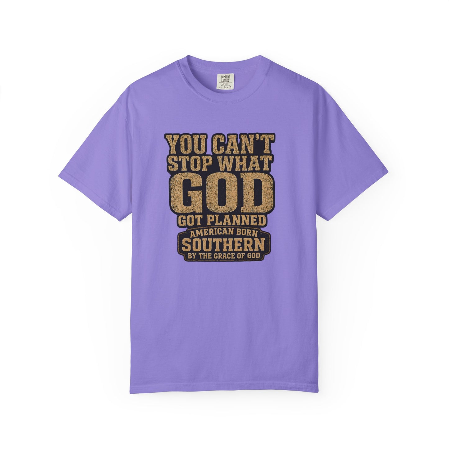 BIG FROST You Can't Stop What God Got Planned DOUBLE SIDED PRINT Tee
