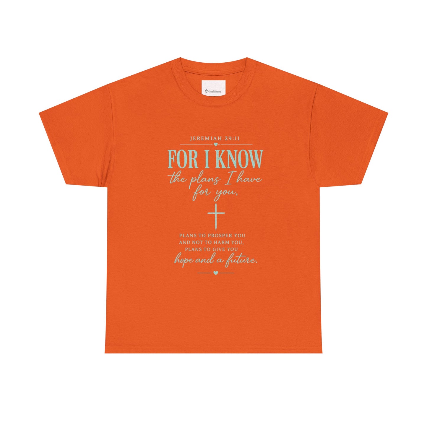 Scripture T-Shirt - "For I Know the Plans I Have for You" Inspirational Faith Tee