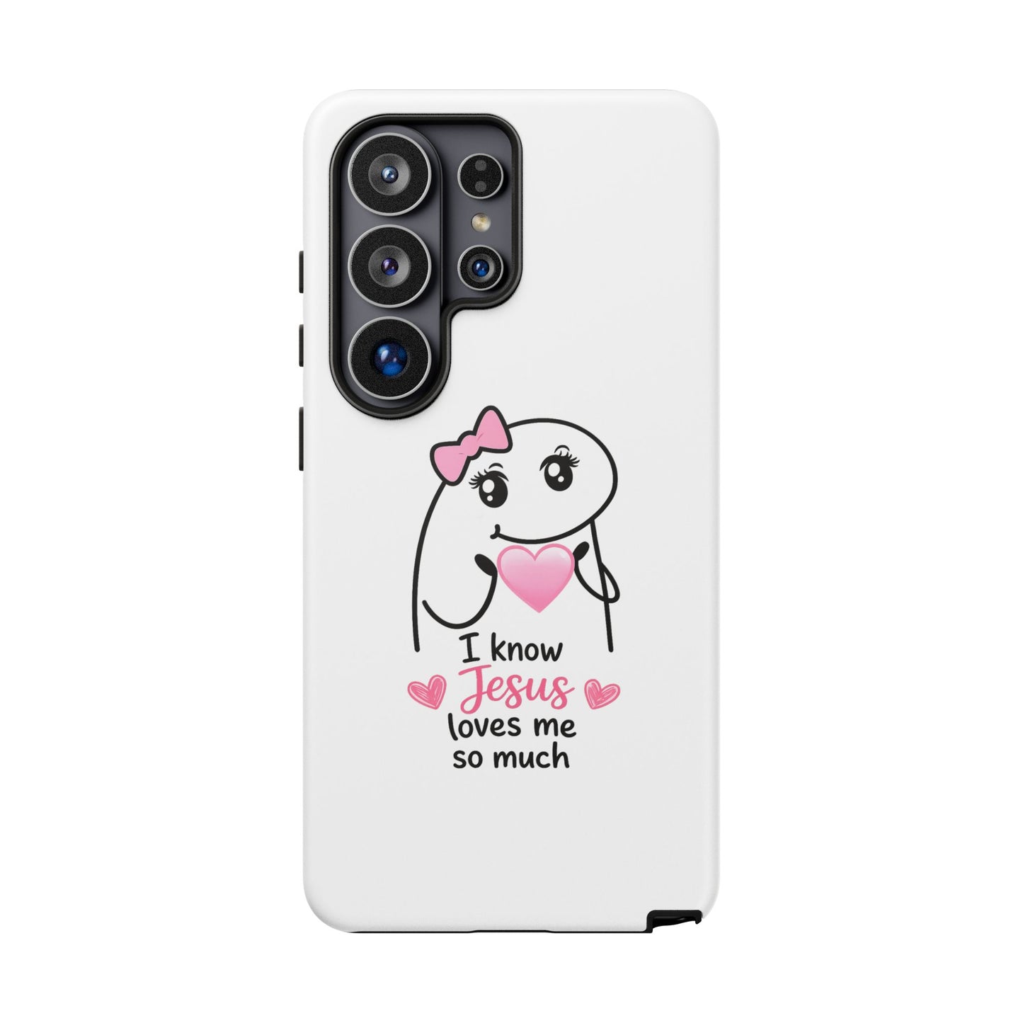 Phone Case — 'I Know Jesus Loves Me So Much' Cute Heart Faith Design