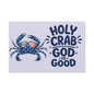Patriotic Crab Canvas — "Holy Crab God Is Good" Wall Art