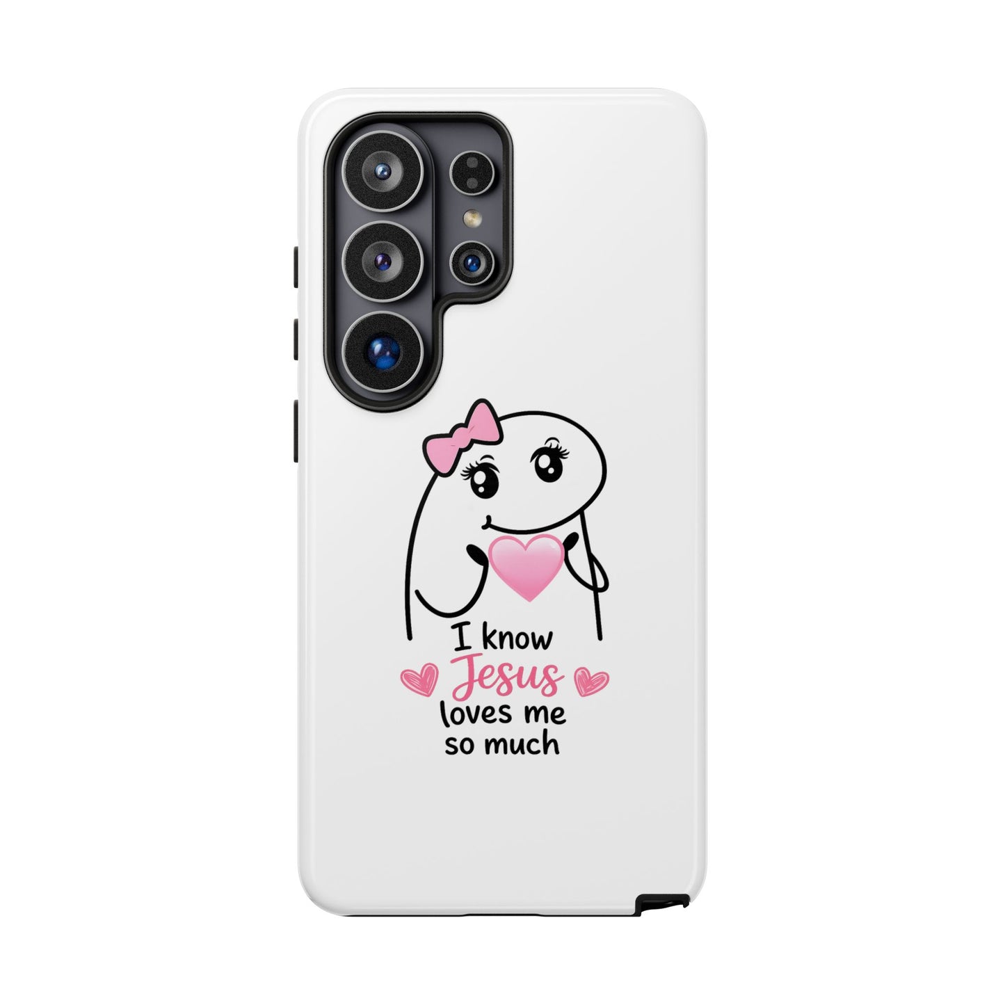 Phone Case — 'I Know Jesus Loves Me So Much' Cute Heart Faith Design