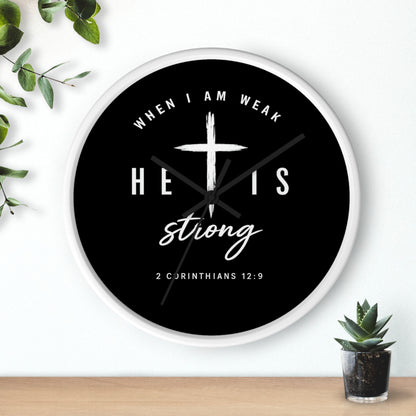 He Is Strong Wall Clock — 2 Corinthians 12:9 Christian Faith Clock