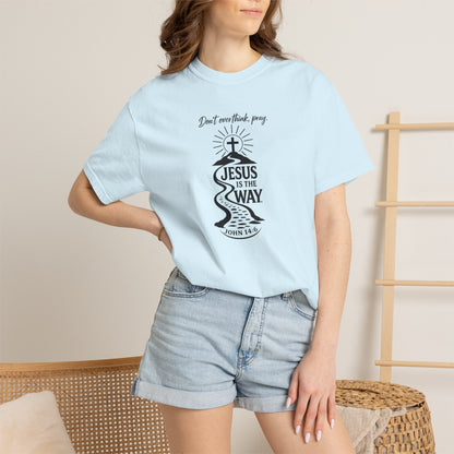 Jesus Is the Way T-Shirt — Christian Faith Graphic Tee (John 14:6)