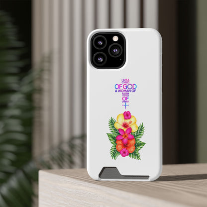 Phone Case with Card Holder — Floral Cross Design: "I Am a Child of God, A Woman of Faith"
