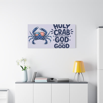 Patriotic Crab Canvas — "Holy Crab God Is Good" Wall Art