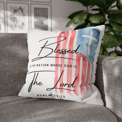 Blessed The Lord Pillowcase — Patriotic Psalm 33:12 Square Throw Pillow