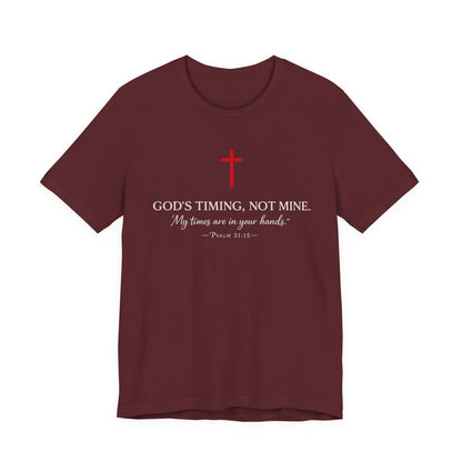 Faith Cross T‑Shirt — "God's Timing, Not Mine" Inspirational Christian Tee