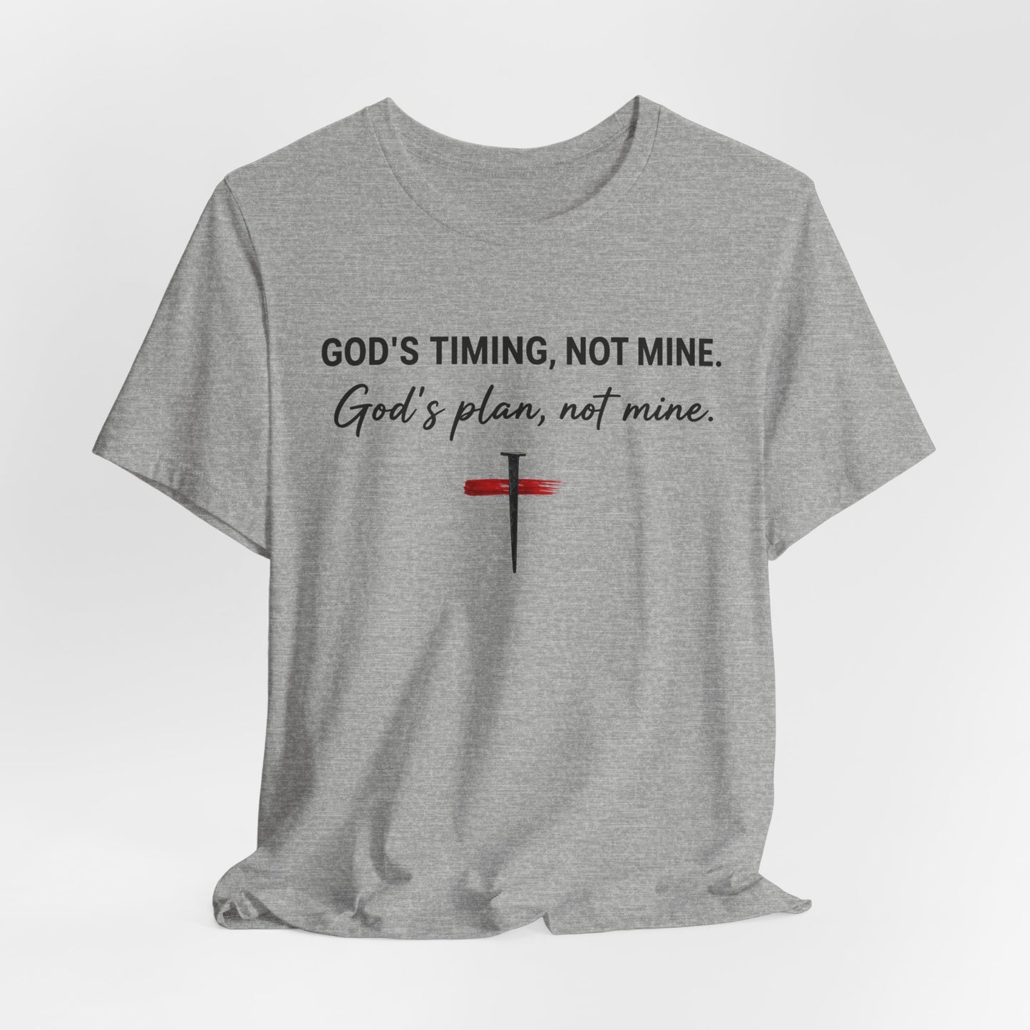 God's Timing, Not Mine Tee — Christian Faith Cross T-Shirt