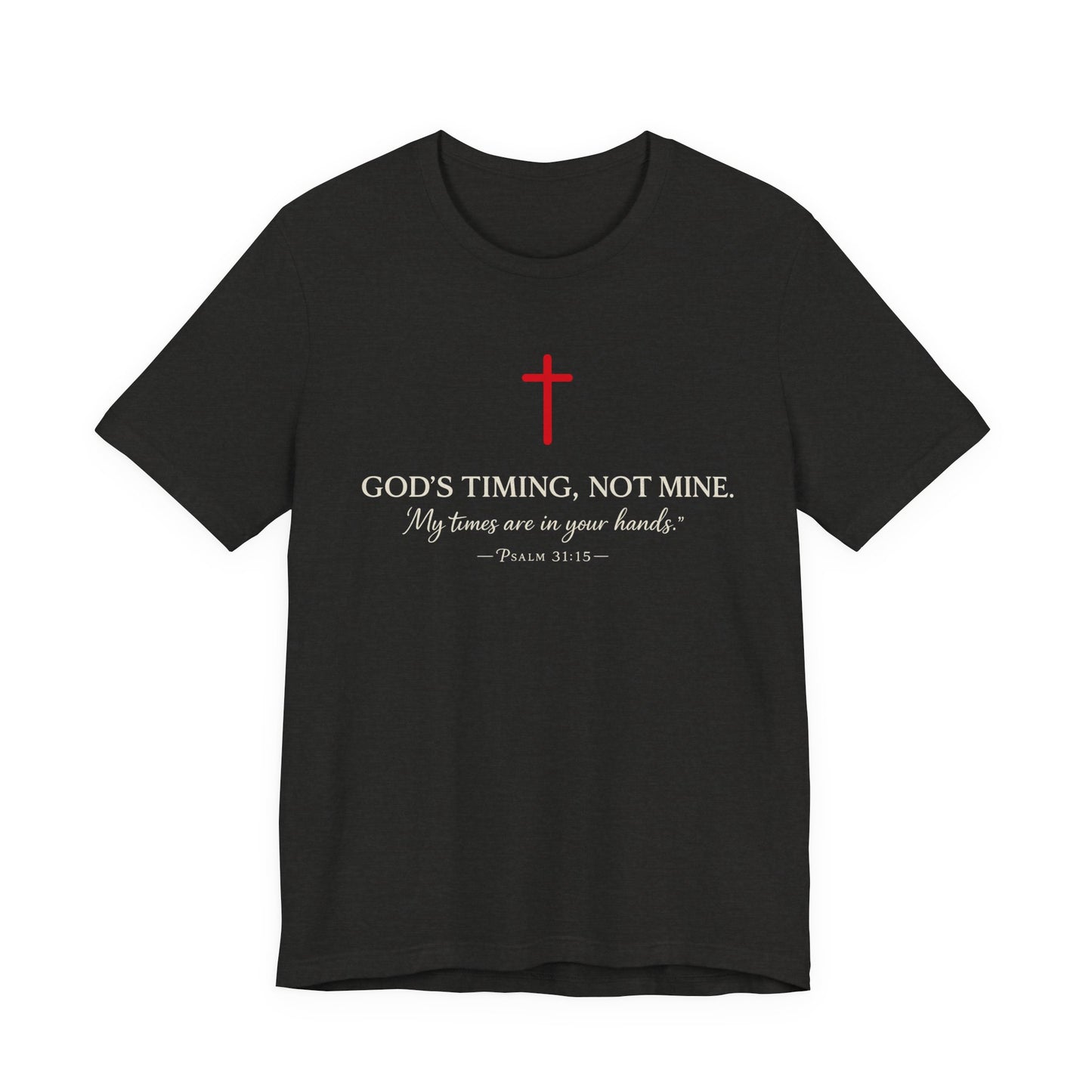 Faith Cross T‑Shirt — "God's Timing, Not Mine" Inspirational Christian Tee