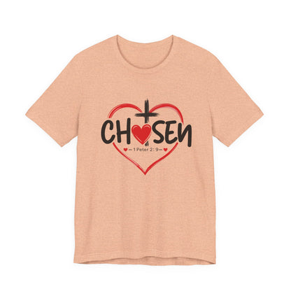 Chosen Heart Christian T-Shirt — "Chosen" with Cross & 1 Peter 2:9 Faith Tee