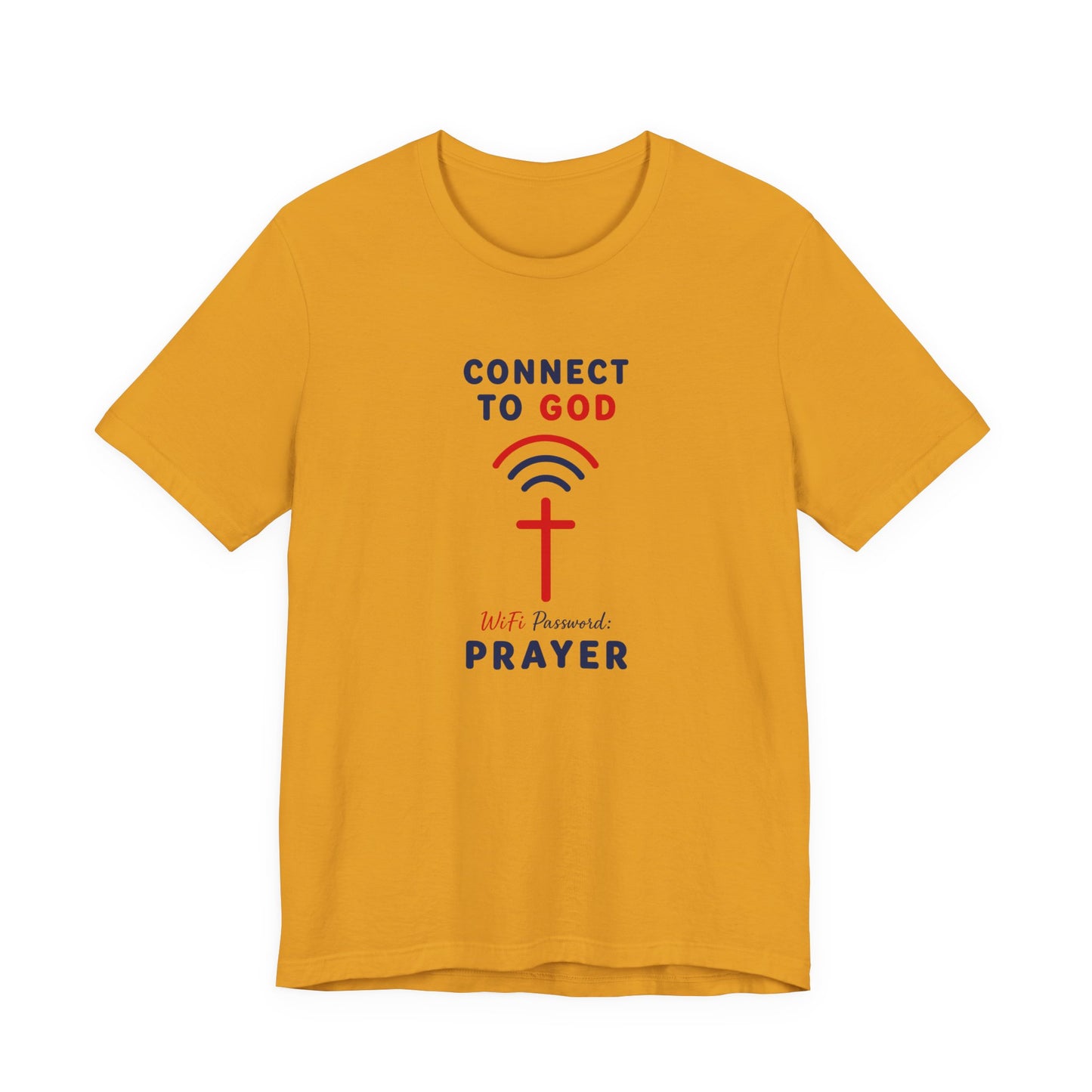 Christian Prayer T-Shirt — "Connect to God" Faith Tee