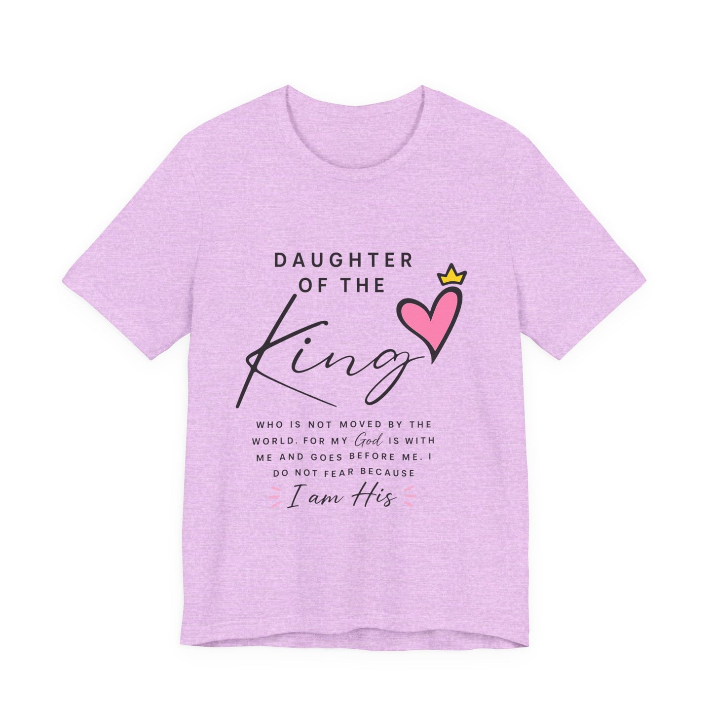 Daughter of the King T-Shirt — Faith-Based Christian Tee with Heart Crown Design