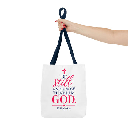 Biblical Tote Bag – “Be Still and Know That I Am God” Psalm 46:10 Inspirational Canvas Tote