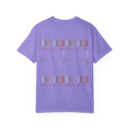 Fear Not For I Am With You Bible Verse T-Shirt