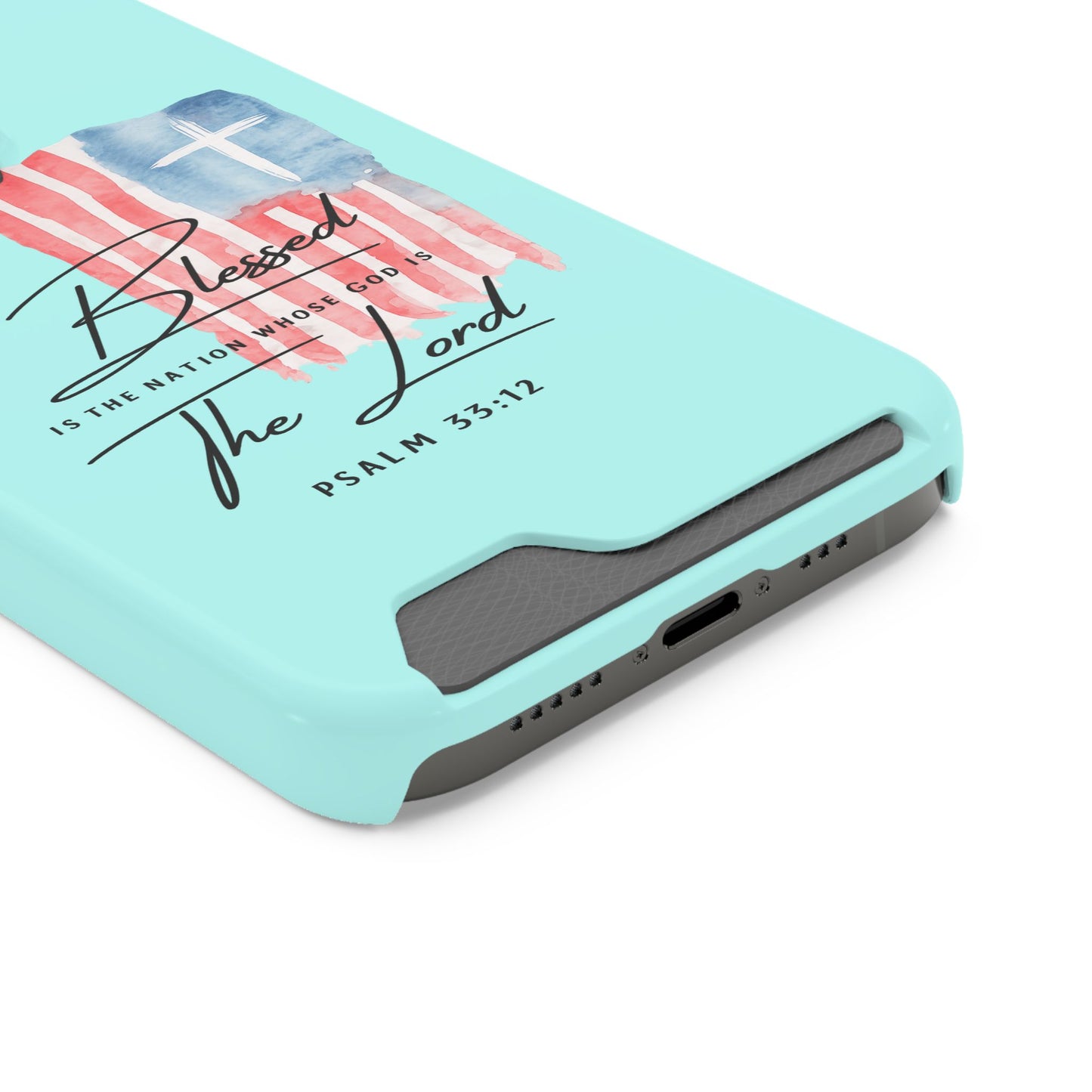 Blessed The Lord Phone Case with Card Holder — Psalm 33:12 Christian Wallet Case