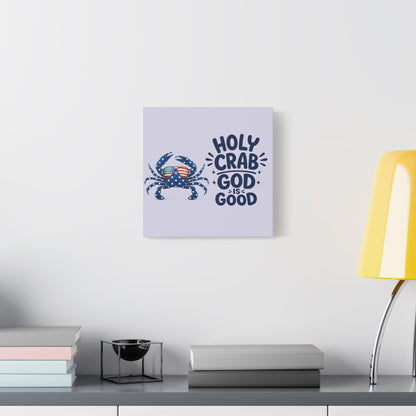 Patriotic Crab Canvas — "Holy Crab God Is Good" Wall Art
