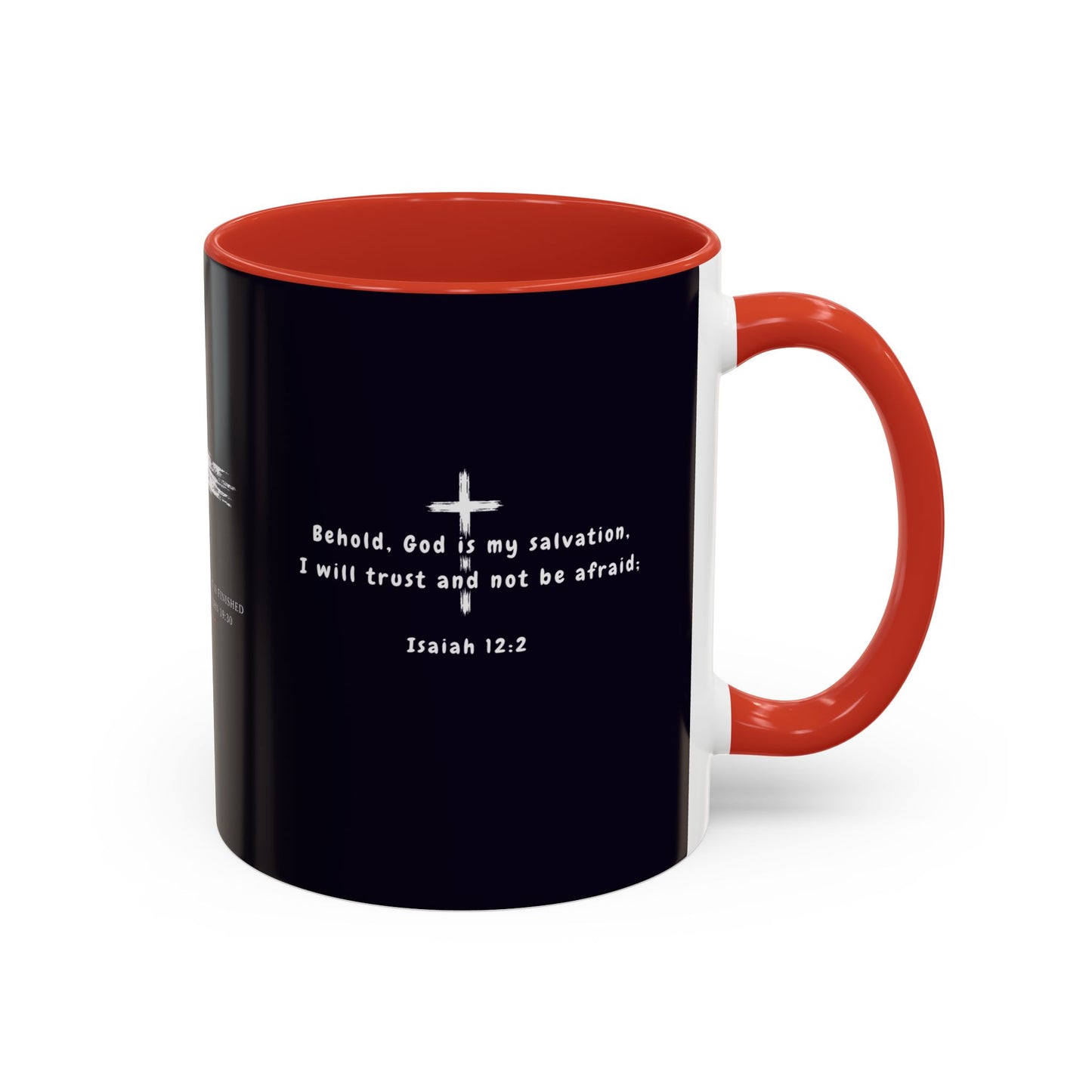 Christian faith gift  Coffee Mug — 'Tetelestai' Cross Design with Isaiah 12:2 Scripture (11/15oz Accent Mug)