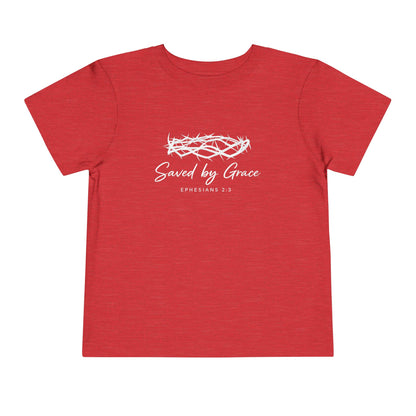 Toddler Tee — "Saved by Grace" Christian Crown of Thorns Shirt (Ephesians 2:8)