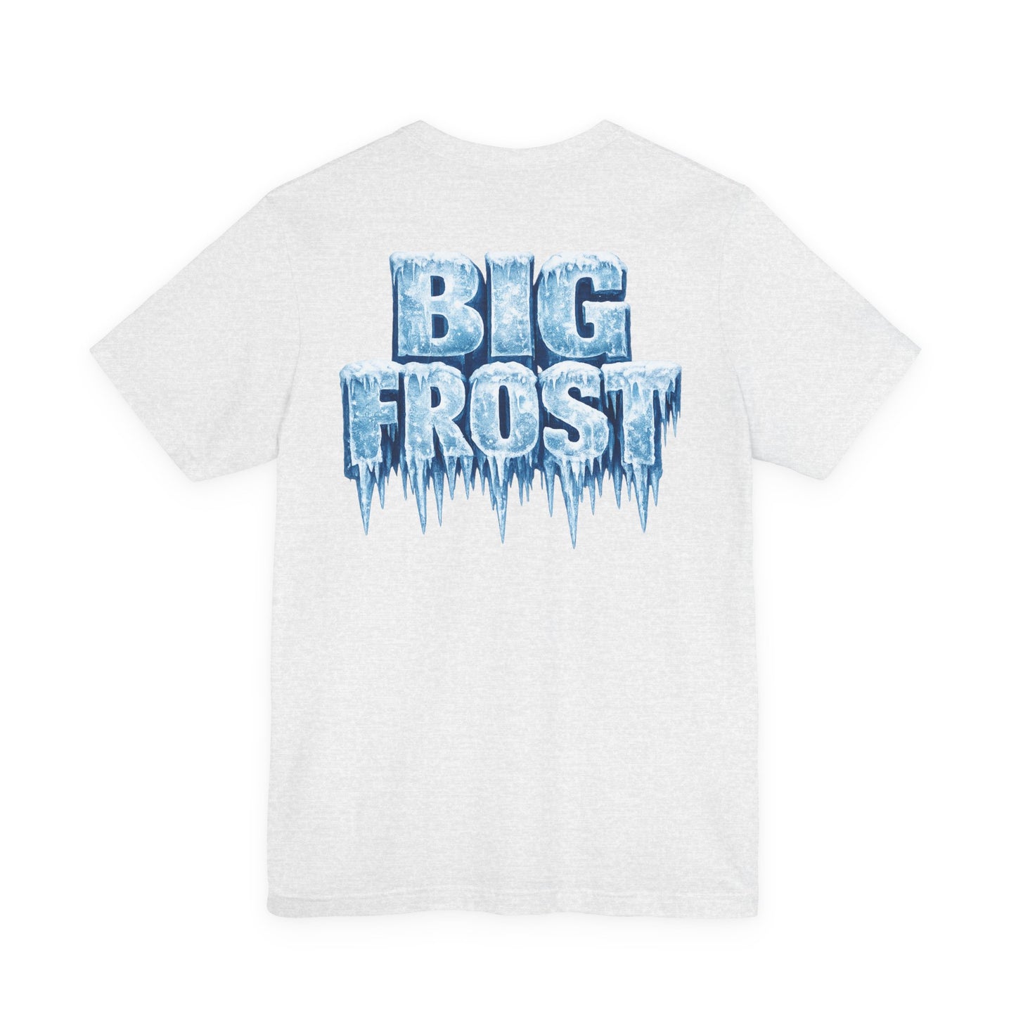 BIG FROST— "You Can't Stop What God Got Planned" UNISEX Shirt