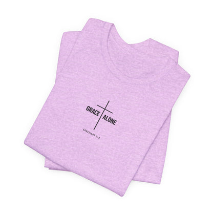 Grace Alone T-Shirt — Ephesians 2:8 Christian Cross Tee