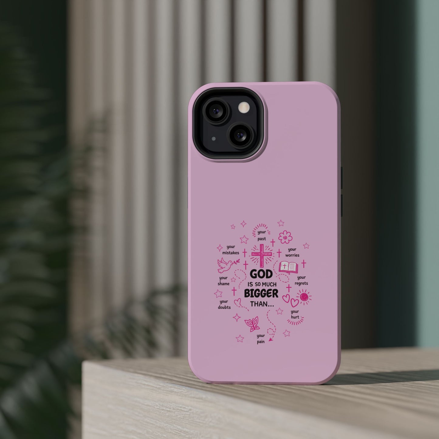 Pink Faith Phone Case — "God Is So Much Bigger Than..." Magnetic Impact-Resistant Case
