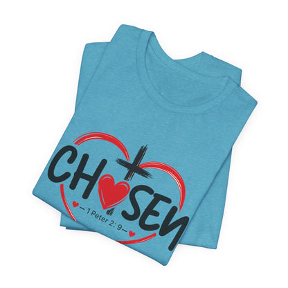 Chosen Heart Christian T-Shirt — "Chosen" with Cross & 1 Peter 2:9 Faith Tee