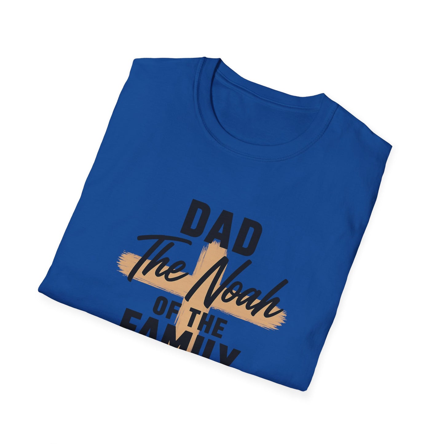 Dad The Noah of the Family T-Shirt — Christian Father Faith Shirt