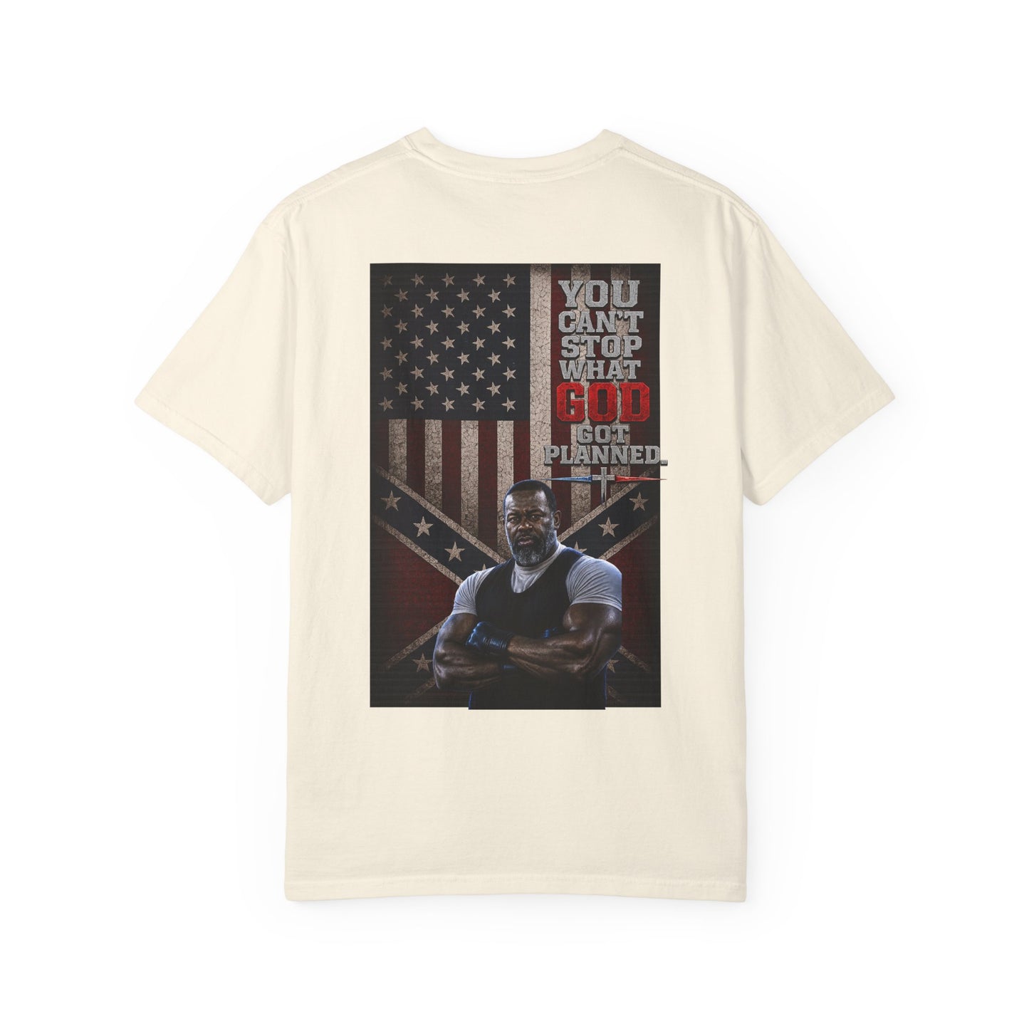 BIG FROST You Can't Stop What God Got Planned DOUBLE SIDED PRINT Tee