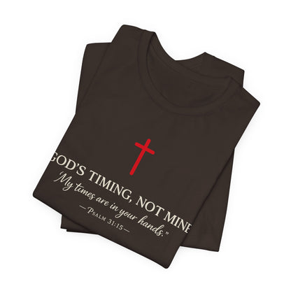 Faith Cross T‑Shirt — "God's Timing, Not Mine" Inspirational Christian Tee