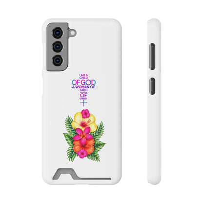 Phone Case with Card Holder — Floral Cross Design: "I Am a Child of God, A Woman of Faith"