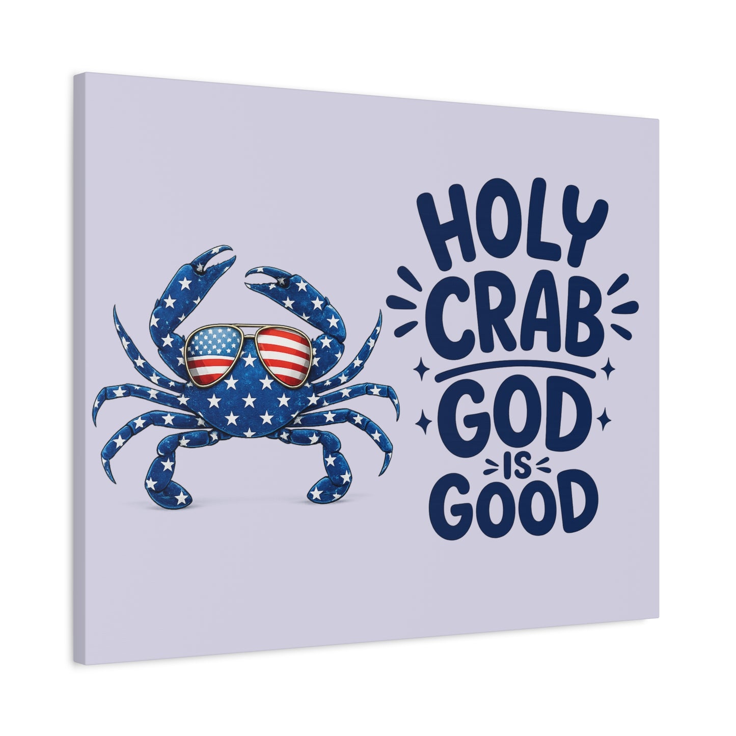Patriotic Crab Canvas — "Holy Crab God Is Good" Wall Art