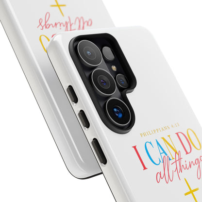 Phone Case — "I Can Do All Things" Christian Inspirational Design