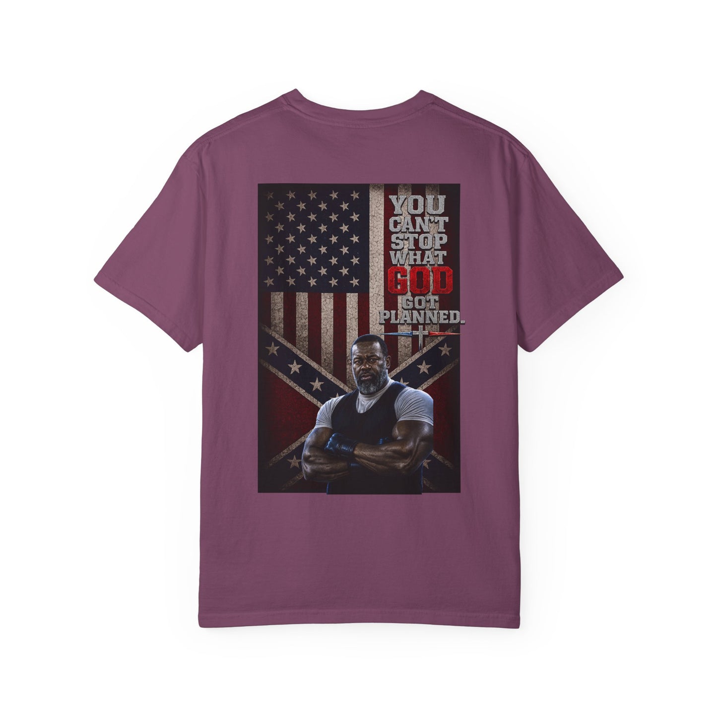 BIG FROST You Can't Stop What God Got Planned DOUBLE SIDED PRINT Tee