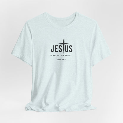 Faith Over Everything Christian Tee — "Jesus" Cross Design, John 14:6 Inspirational Shirt