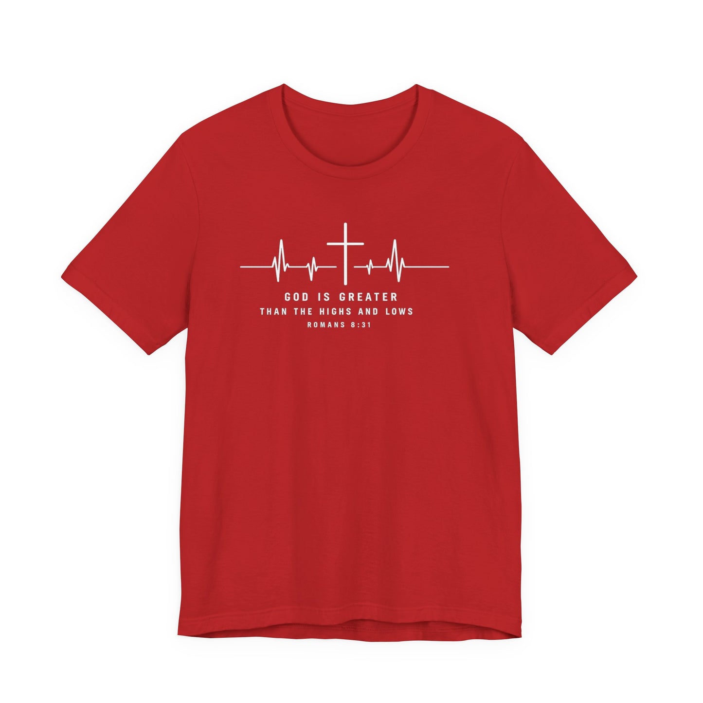 Christian Cross Heartbeat T-Shirt – "God is Greater Than the Highs and Lows" Faith Tee