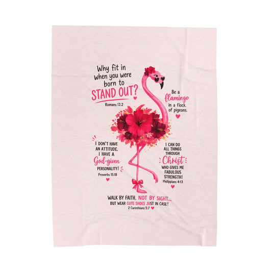 Flamingo Faith Velveteen Plush Blanket – Inspirational Bible Verse Throw ("Stand Out")