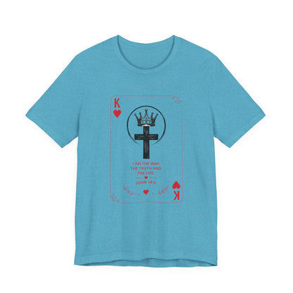 King of Hearts Christian T-Shirt — John 14:6 Cross & Crown Playing Card Design