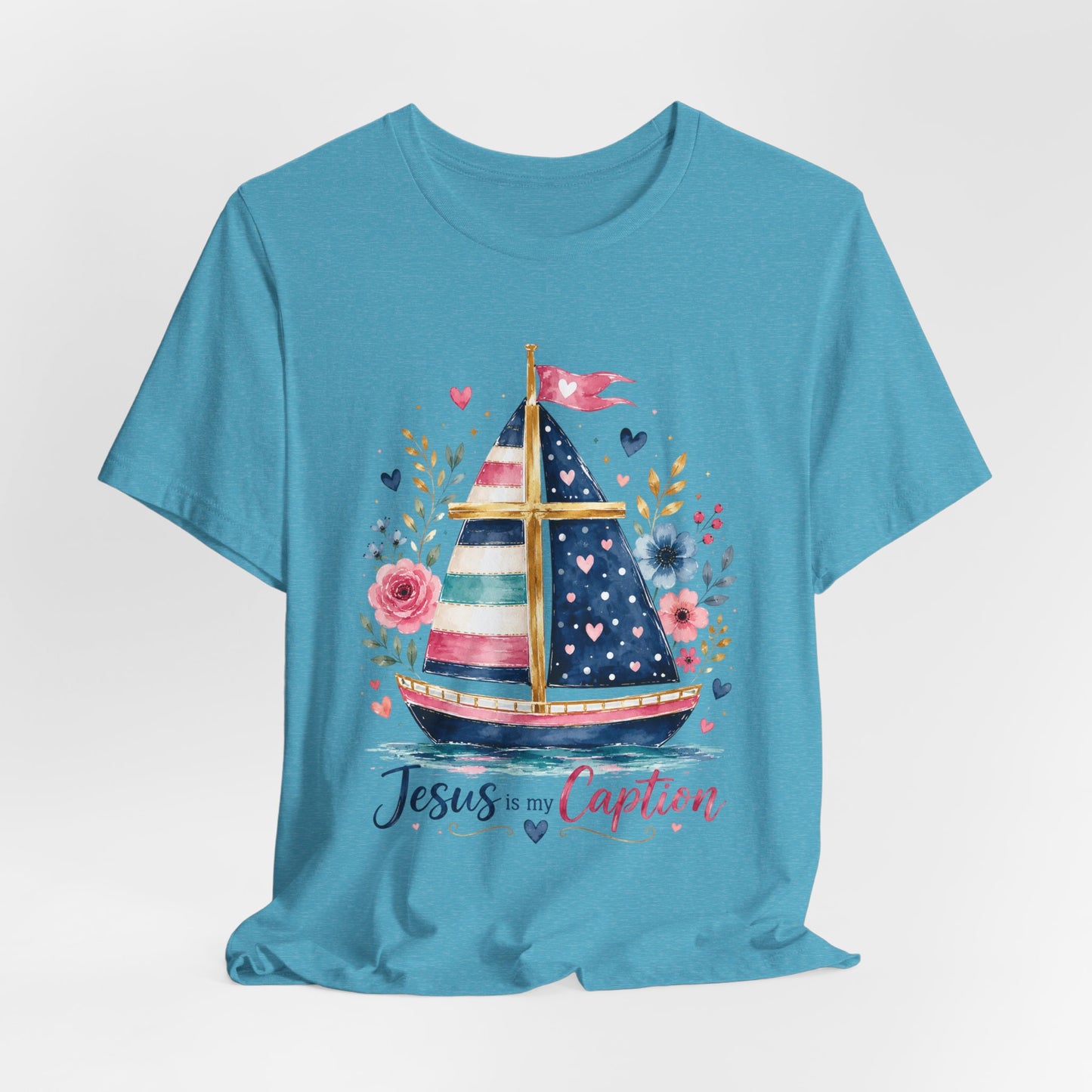 Jesus Is My Caption Sailboat T-Shirt — Floral Patriotic Christian Tee