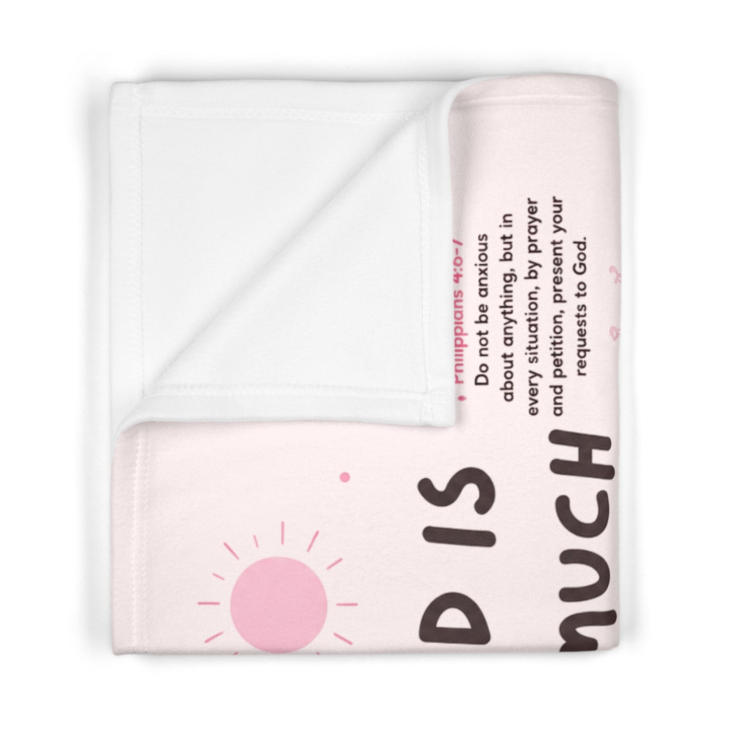 God Is So Much Bigger Than... Baby Blanket — Pink Inspirational Christian Nursery Throw